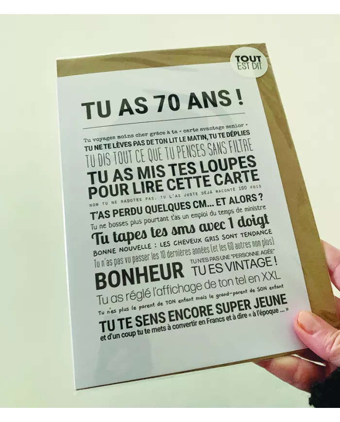 Carte Tout Est Dit "70 ans"