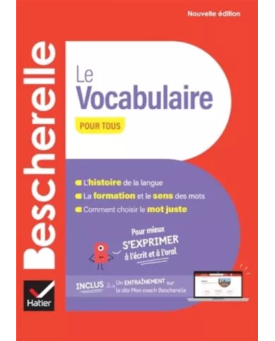 Bescherelle - Le vocabulaire - Hatier